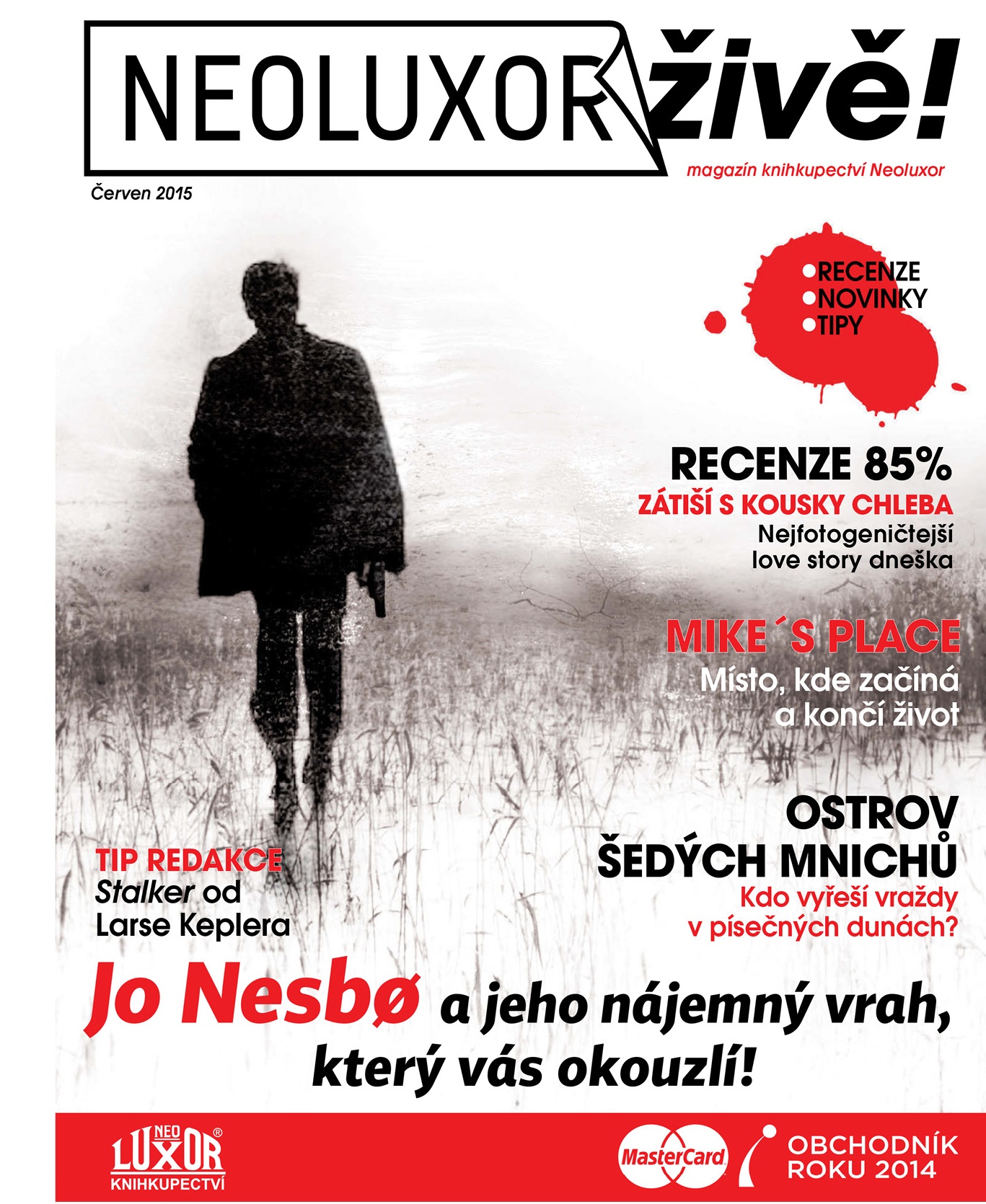 Titulná strana Neoluxor živě s Jo Nesbøm